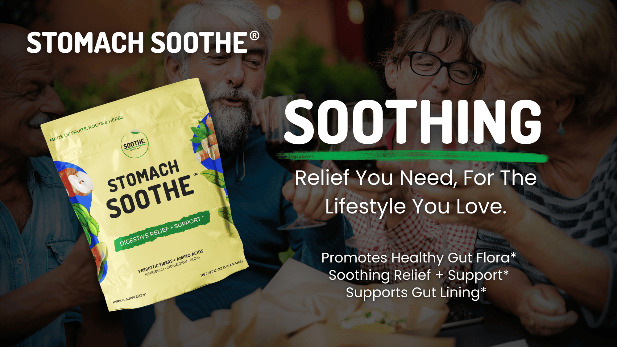 Stomach Soothe pouch displayed over an image of adults enjoying drinks together, with text highlighting soothing digestive relief, healthy gut flora support, and gut lining support.